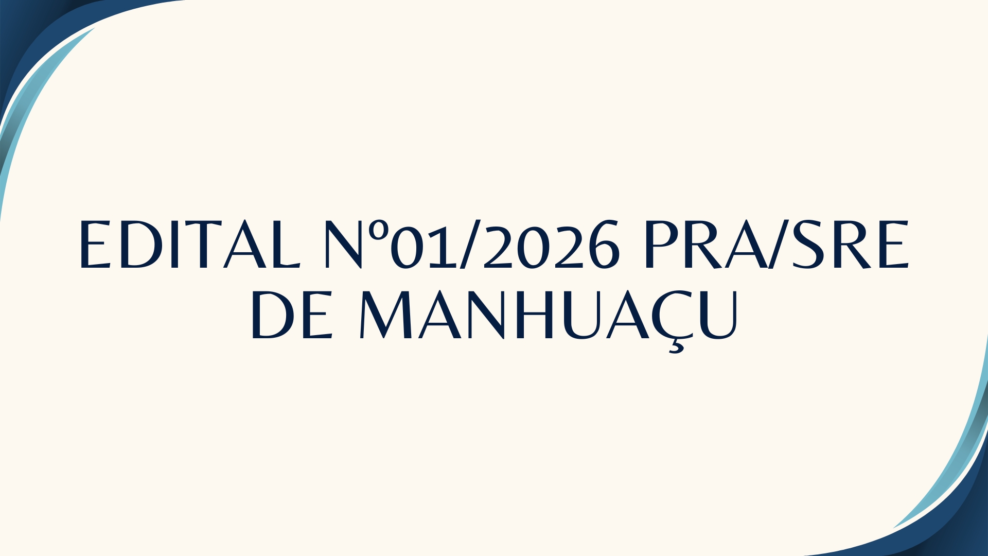 EDITAL Nº01/2026 PRA/SRE DE MANHUAÇU