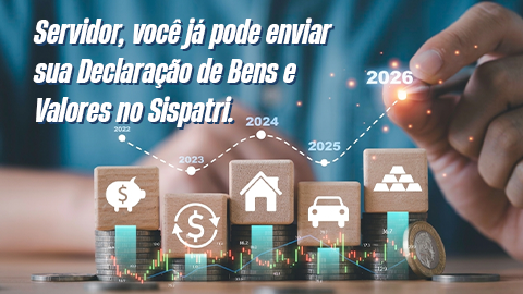O sistema SISPATRI já se encontra disponível para a realização da Declaração de Bens e Valores referente a 2026